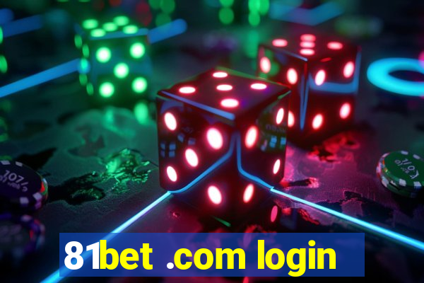 81bet .com login