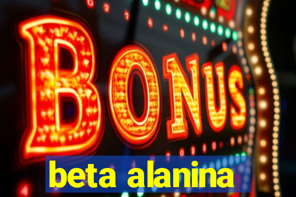 beta alanina