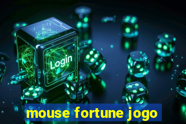 mouse fortune jogo