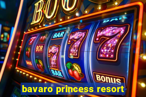 bavaro princess resort