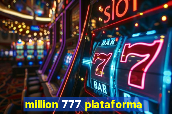 million 777 plataforma