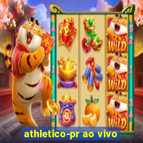 athletico-pr ao vivo