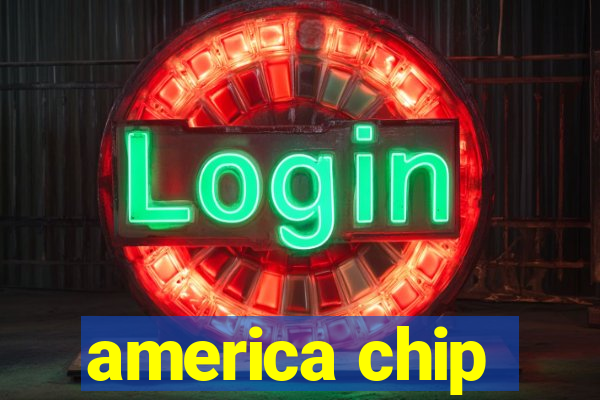 america chip