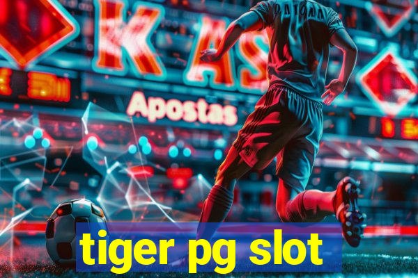 tiger pg slot