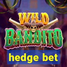 hedge bet