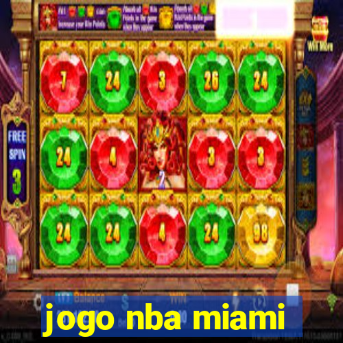 jogo nba miami