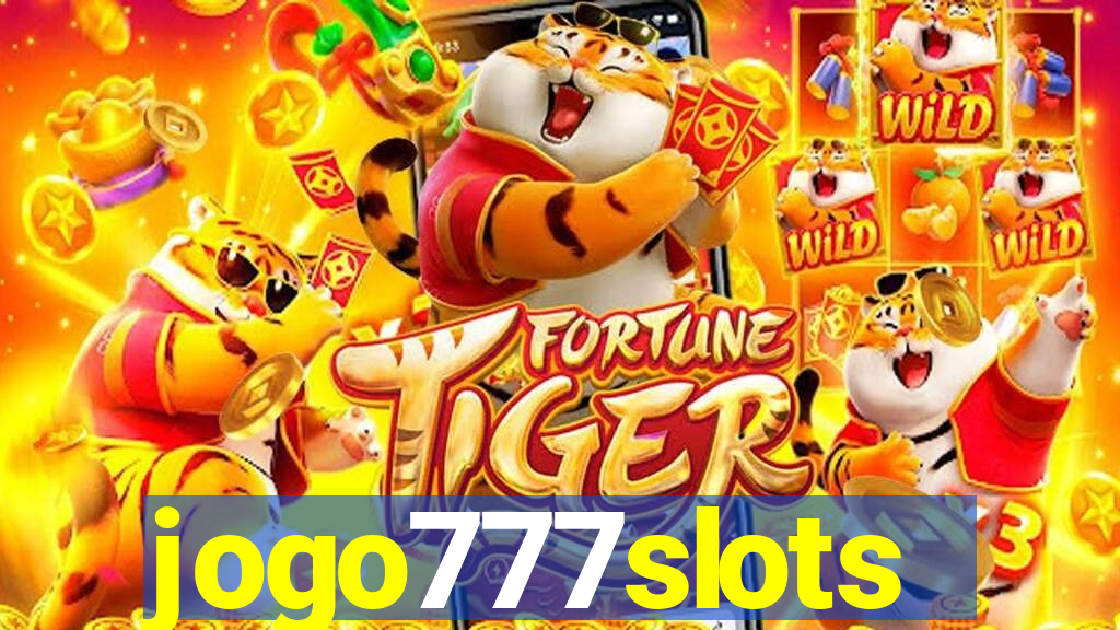 jogo777slots