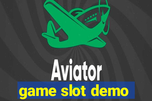 game slot demo