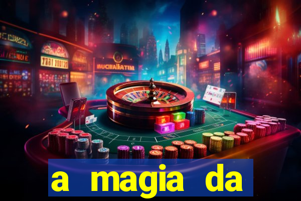 a magia da sobreviv锚ncia livro