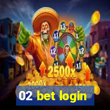 02 bet login