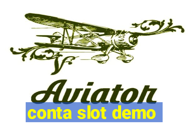 conta slot demo