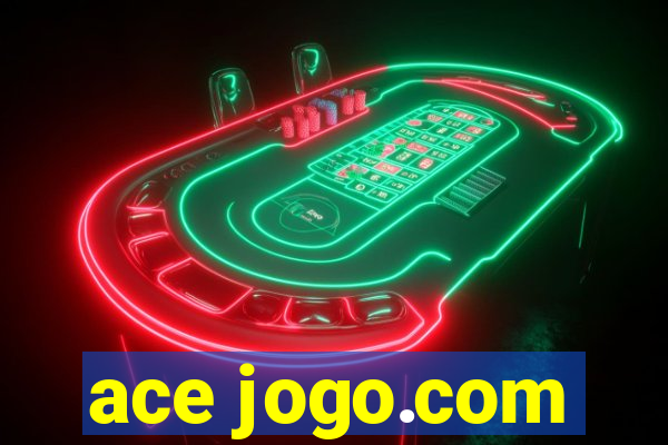 ace jogo.com