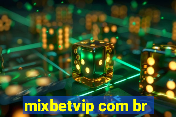 mixbetvip com br