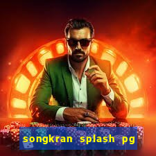 songkran splash pg slot demo