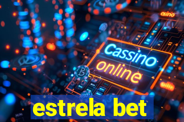 estrela bet