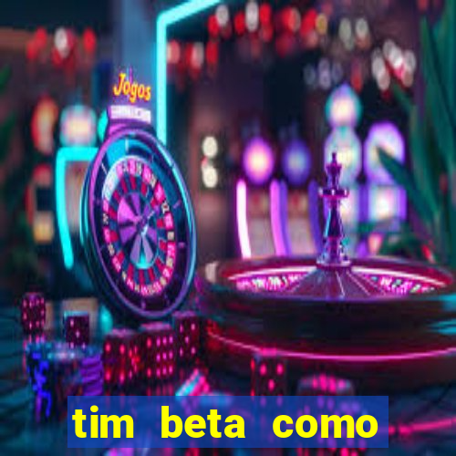 tim beta como renovar o pacote