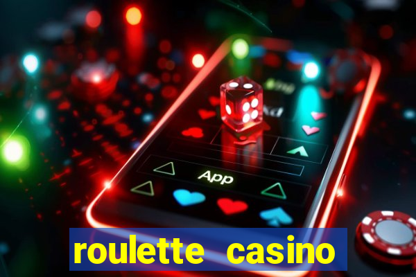 roulette casino vegas games