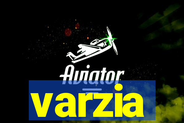 varzia