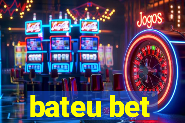 bateu bet