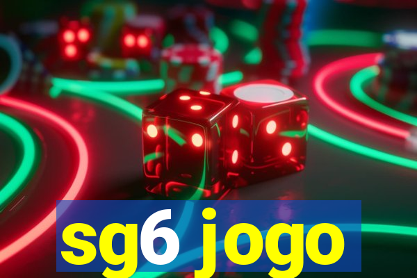 sg6 jogo